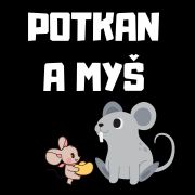 Potkan a Myš